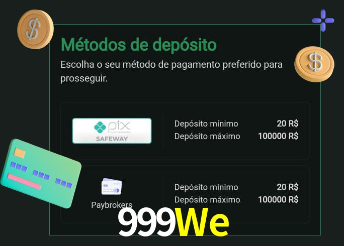 O cassino 999We oferece uma grande variedade de métodos de pagamento
